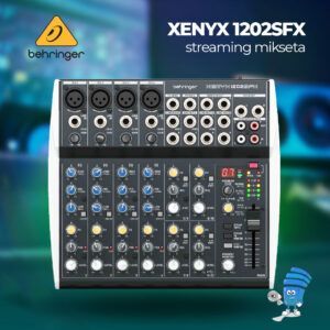 Behringer XENYX 1202SFX streaming mikser