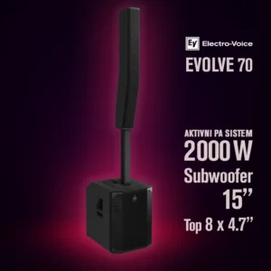 Prenosivi Electro-Voice EVOLVE 70 PA sistem sa 15" subwooferom, 8 × 4.7" column drivera, Bluetooth kontrolom i QuickSmart aplikacijom. Prodaja Artist d.o.o. Banja Luka, Sarajevo