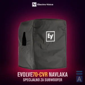 Electro-Voice EVOLVE-CVR, zaštitna navlaka, cover za subwoofer, Evolve 70 torba, oprema za razglas, zaštita zvučnika, EV zvučnici, Artist d.o.o. Prodaja u Artist d.o.o. prodavnicama Banja Luka, Sarajevo.